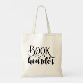 Book Hoarder Tote Bag - Book Lovers Tragetaschen