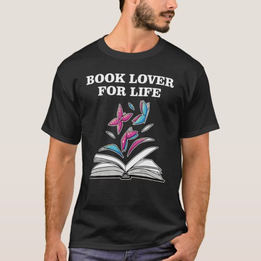 Book Lover for Life_2 T-Shirt (Vorderseite)