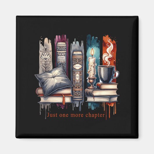 Book Lover, Just One More Chapter Funny Gift Men,  Magnet (Vorne)
