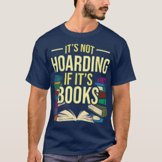 Book Lover Saying Literacy Reading Abibliophobia B T-Shirt