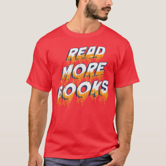 Book Lovers Read More Books Librarian Apparel  T-Shirt