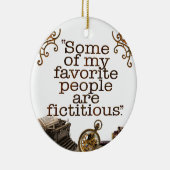 Book Lovers / Writers & Authors Ceramic Ornament (Rechts)