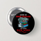 Book Nerd Dragon aß Your Bookworm Button (Vorne & Hinten)