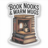 Book Nook und Warme Tasse Gemütlich lesen Aufkleber (Vorderseite)