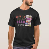 Book Reader Reading Literature Bookworm T-Shirt (Vorderseite)