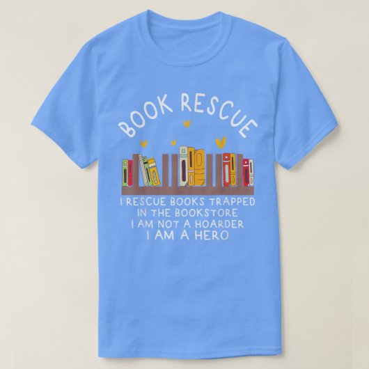 Book Rescue Bookworm Book Lover Librarian Funny Re T-Shirt (Design vorne)