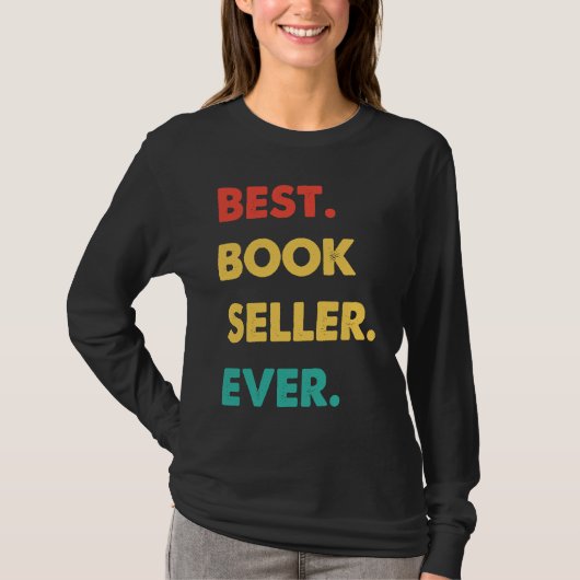 Book Seller Retro Best Book Seller Ever T-Shirt (Vorderseite)