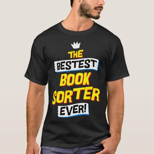 Book Sorter, Funny Job Occupation  T-Shirt (Vorderseite)