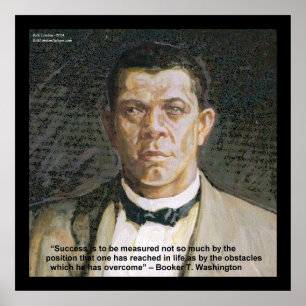 Booker T Washington & Erfolg Zitat Poster