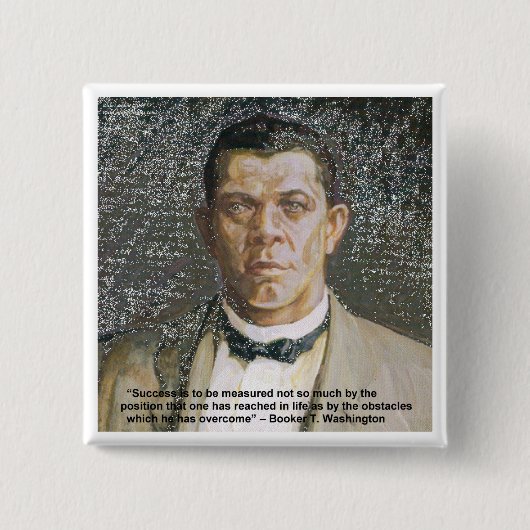 Booker T Washington & Success Quote Button (Vorderseite)