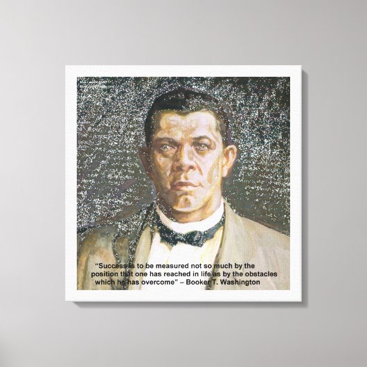 Booker T Washington & Success Quote Canvas Print Leinwanddruck (Vorderseite)