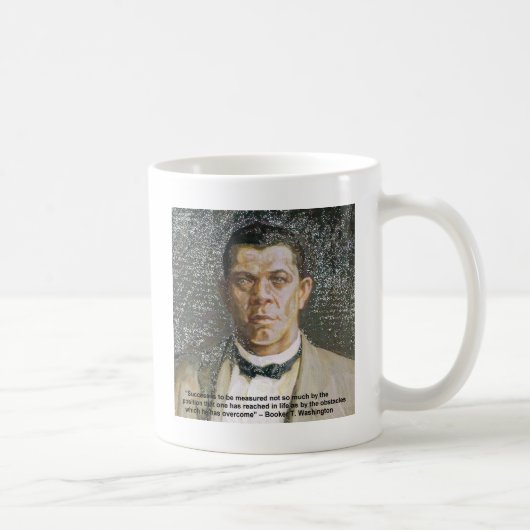 Booker T Washington & Success Quote Kaffeetasse (Rechts)