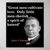 Booker T. Washington Zitat über große Männer Poster (Vorne)