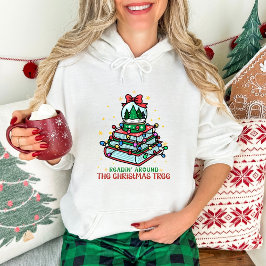Bookish Christmas Readin Around the Christmas Tree Hoodie