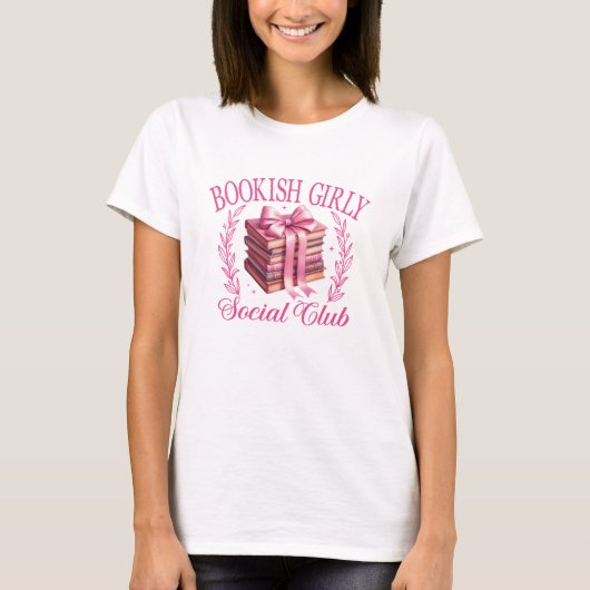 Bookish Girly Social Club T-Shirt (Vorderseite)