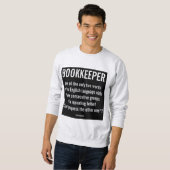 "Bookkeeper ist ein einzigartiges Wort" Sweatshirt (Vorne ganz)