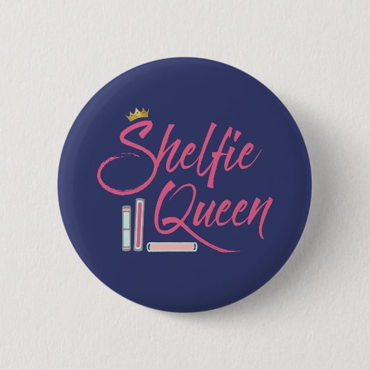 Booklover Shelfie Queen Button (Vorderseite)