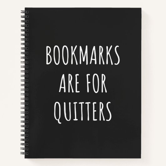 Bookmarks Are For Quitters Notizblock (Vorderseite)
