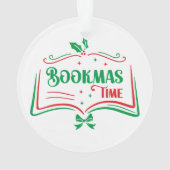 Bookmas Time Reading Book Lover Holiday Print Appa Ornament (Rückseite)