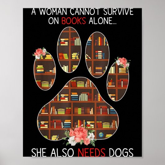 Books And Dogs Funny Quote For Book Loving Women Poster (Vorne)