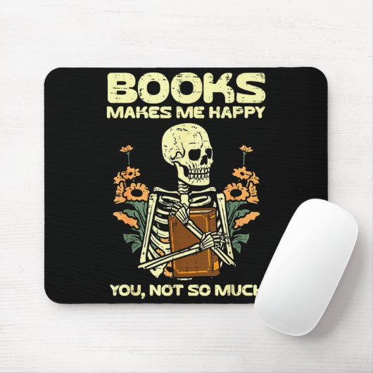 Books Make Me Happy Skeleton Read Reading Libraria Mousepad (Mit Mouse)