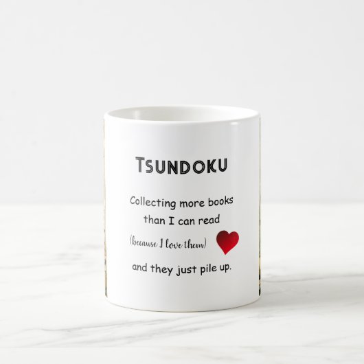Books "Tsundoku" Mug Kaffeetasse (Mittel)