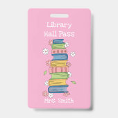 Bookstack and Flowers Pink Library Hall Pass Badge Ausweis (Vorderseite)