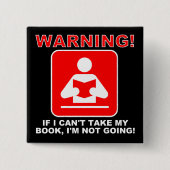 Bookworm Book Lover Funny Button Abzeichen Button (Vorderseite)