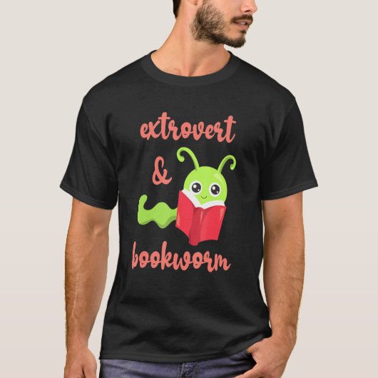 Bookworm Extrovert - Fun Book Reading 2 T-Shirt (Vorderseite)