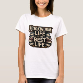 Bookworm Life ist das beste Leben T-Shirt