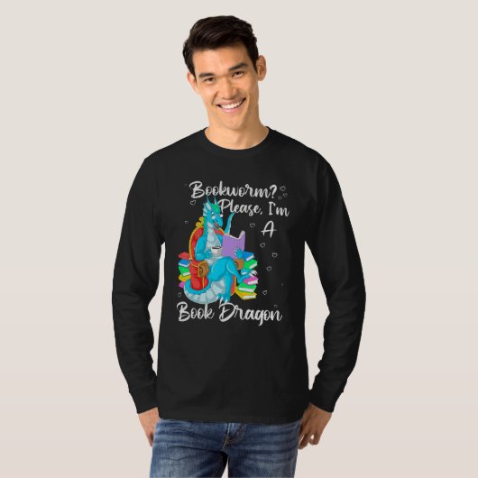 Bookworm Please I'm A Book Dragon T-Shirt (Vorne ganz)