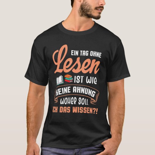 Bookworm Reading Rat A Day Without Reading T-Shirt (Vorderseite)