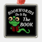 Bookworm-Spaß Ornament Aus Metall (Vorne)
