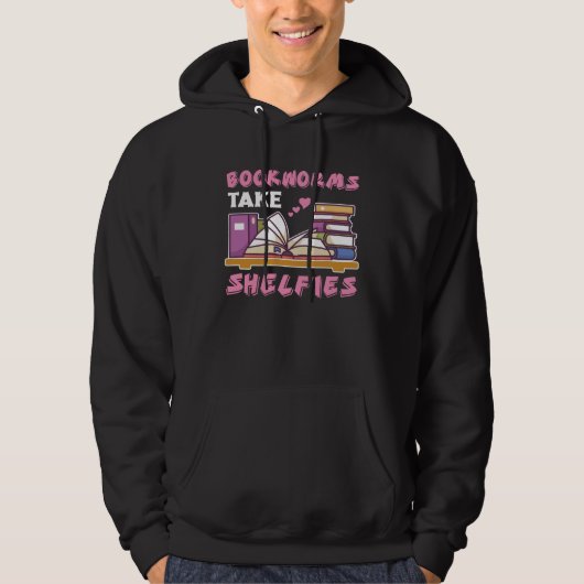 Bookworms Take Shelfies Book Nerds Reading Hoodie (Vorderseite)