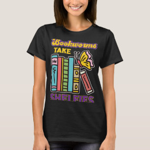 Bookwürmer nehmen Bücherregale als Geschenk T-Shirt