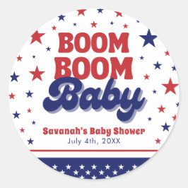 Boom Boom Baby 4. Juli Patriotic Baby Dusche Runder Aufkleber