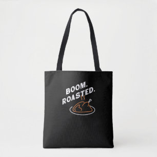 Boom. geröstet. Bester Erntedank Day Funny Tasche