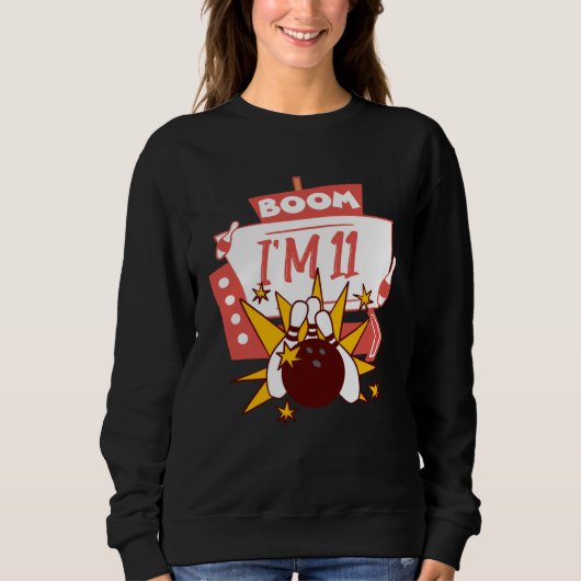 Boom I m 11 Sweatshirt (Vorderseite)