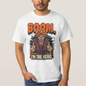 Boom ich bin der Held T-Shirt (Vorderseite)