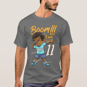 Boom Im 11 Jahre alt Schwarzer Junge Dabbing 11. B T-Shirt