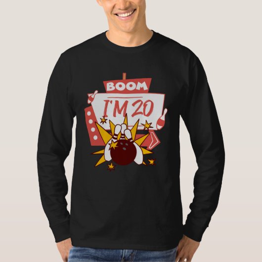 Boom I'm 20 T-Shirt (Vorderseite)