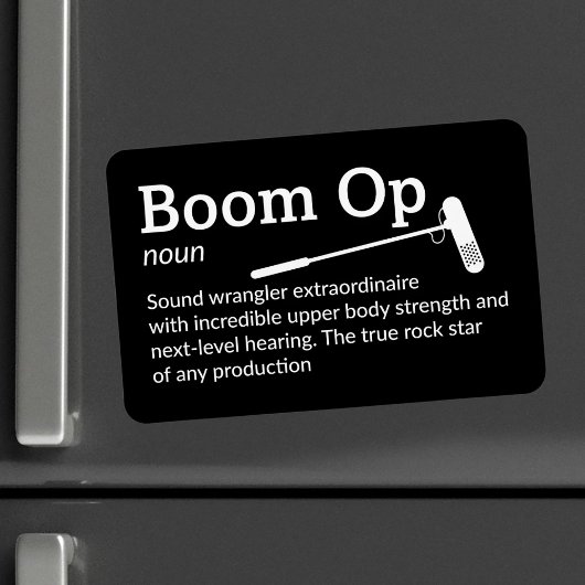 Boom Op Definition - Crew 4" x 6" Flex Magnet