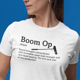 Boom Op Definition Lichtmodus - Funny Movie T-Shirt