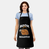 Boom Roasted Happy Thanksgiving Funny Turkey Gesch Schürze (Getragen)
