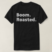 Boom Roasted T-Shirt (Design vorne)