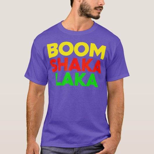 Boom Shaka Laka I Liebe Tanz Disco T-Shirt (Vorderseite)