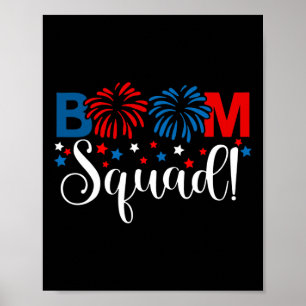 Boom Squad 4. Juli Shirt Feuerwerke unabhängig Poster