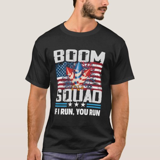 Boom Squad 4Th Of July Firework T-Shirt (Vorderseite)