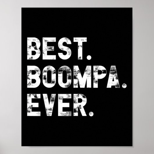 Boompa je lustiges Geschenk für Boompa Poster (Vorne)