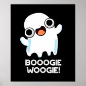 Booogie Woogie Funny Music Ghost Pun Dark BG Poster (Vorne)